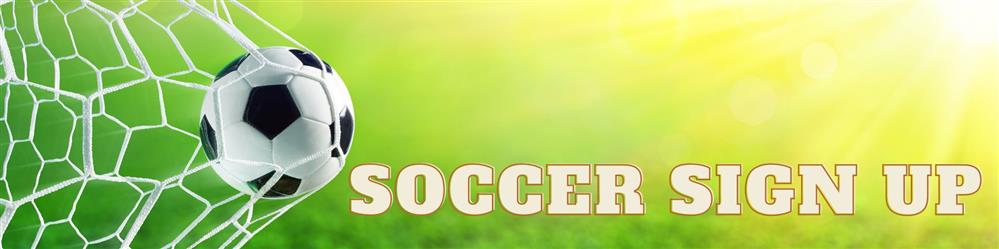Soccer Sign ups